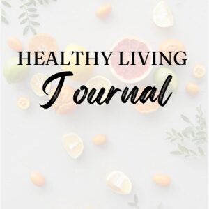 Healthy Living Journal