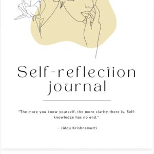 Self Reflection Journal