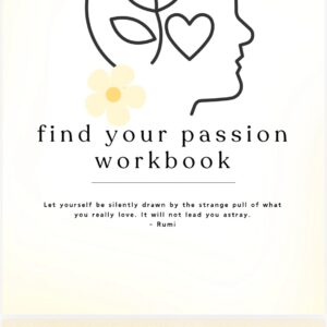 Find your Passion Workbook 1