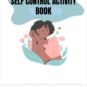 Self Control Activity Book