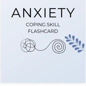 Anxiety Coping Skills Flashcards