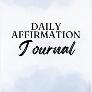 Daily Affirmation Journal